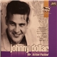 Johnny Dollar - Mr. Action Packed